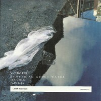 Purchase Satoko Fujii - Something About Water (Feat. Paul Bley)