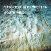 Purchase Satoko Fujii Orchestra - South Wind