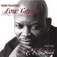 Purchase T. K. Soul - Love Games