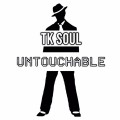 Buy T. K. Soul - Untouchable Mp3 Download