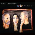 Buy Hudost - The Word Is... (With Steve Kilbey) Mp3 Download