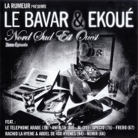 Purchase Le Bavar & Ekoue - Nord Sud Est Ouest (2Nd Episode) CD1