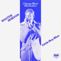 Purchase Walter Horton - Little Boy Blue (Vinyl)