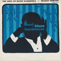 Purchase Walter Horton - The Soul Of Blues Harmonica (Vinyl)