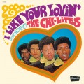 Buy The Chi-Lites - I Like Your Lovin' (Do You Like Mine) (Vinyl) Mp3 Download