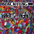 Buy Black Flag - Wasted... Again Mp3 Download