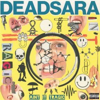 Purchase Dead Sara - Ain't It Tragic