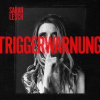 Purchase Sarah Lesch - Triggerwarnung