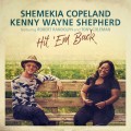 Buy Shemekia Copeland & Kenny Wayne Shepherd - Hit 'Em Back (Feat. Robert Randolph, Tony Coleman) (CDS) Mp3 Download