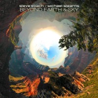Purchase Steve Roach & Michael Stearns - Beyond Earth & Sky
