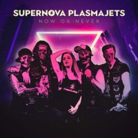 Purchase Supernova Plasmajets - Now Or Never