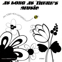 Purchase Jan Tober - As Long As There's Music (With Ron Satterfield) (Vinyl)