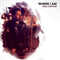 Purchase Paul Cafcae - Where I Am