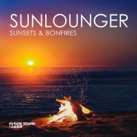 Purchase Sunlounger - Sunsets & Bonfires CD1
