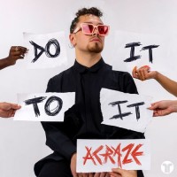 Purchase ACraze - Do It To It (CDS)
