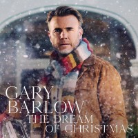 Purchase Gary Barlow - The Dream Of Christmas (Deluxe)