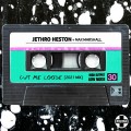 Buy Jethro Heston & Max Marshall - Cut Me Loose (2021 Extended Edit) (CDS) Mp3 Download