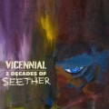 Buy Seether - Vicennial: 2 Decades Of Seether Mp3 Download