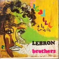 Purchase Lebron Brothers - Picadillo A La Criolla (Vinyl)