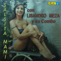 Purchase Lisandro Meza Y Su Conjunto - Salsita Mami (Vinyl)