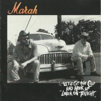 Purchase Marah - Let's Cut The Crap And Hook Up Later On Tonight