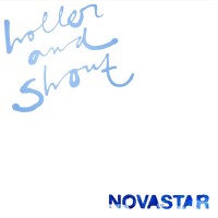 Purchase Novastar - Holler And Shout