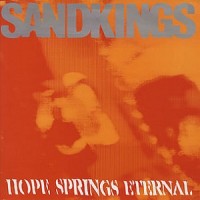 Purchase Sandkings - Hope Springs Eternal (VLS)