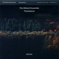 Purchase The Hilliard Ensemble - Transeamus