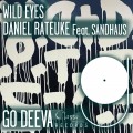 Buy Daniel Rateuke - Wild Eyes (Feat. Sandhaus) (Extended Mix) Mp3 Download