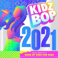 Purchase Kidz Bop Kids - Kidz Bop 2021 CD1