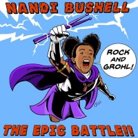 Purchase Nandi Bushell - Rock And Grohl - The Epic Battle (CDS)