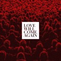 Buy Talk To Her - Love Will Come Again Mp3 Download