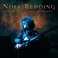 Purchase Noel Redding - The Experience Sessions