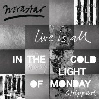 Purchase Novastar - Live Is All: In The Cold Light Of Monday