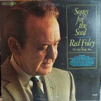 Purchase Red Foley - Songs For The Soul (With The Oak Ridge Boys) (Vinyl)