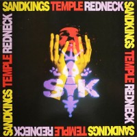 Purchase Sandkings - Temple Redneck (CDS)