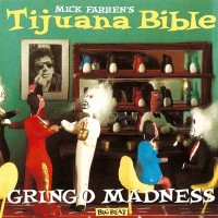 Purchase Tijuana Bible - Gringo Madness