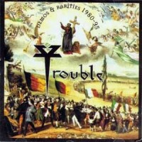Purchase Trouble - Demos & Rarities 1980-95