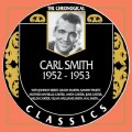 Buy Carl Smith - The Chronogical Classics 1952-1953 Mp3 Download