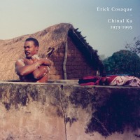 Purchase Erick Cosaque - Chinal Ka 1973-1995