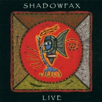 Purchase Shadowfax - Live