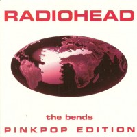 Purchase Radiohead - The Bends Pinkpop Edition (EP)