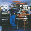 Buy Peter Brown - Get Funky With Me: The Best Of The Tk Years Mp3 Download