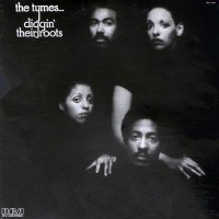 Purchase The Tymes - Diggin' Their Roots (Vinyl)