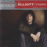 Purchase Elliott Yamin - Sounds Of The Season: The Elliott Yamin Collection