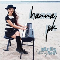 Purchase Hanna Pk - Blues All Over My Shoes