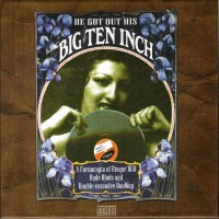 Purchase VA - He Got Out His Big Ten Inch CD1