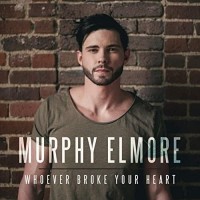 Purchase Murphy Elmore - Whoever Broke Your Heart (CDS)