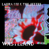 Purchase Laura Lee & The Jettes - Wasteland