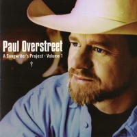 Purchase Paul Overstreet - A Songwriter's Project Vol. 1